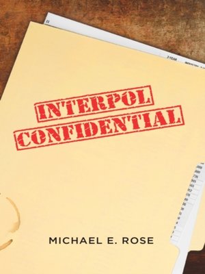 cover image of Interpol Confidential